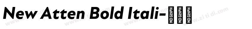 New Atten Bold Itali字体转换